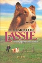 Beispielbild fr El Regreso de Lassie zum Verkauf von Hamelyn