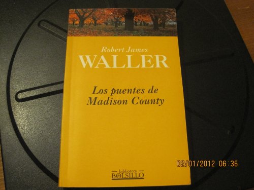 9788440655530: Los puentes de Madison County/ The Bridges of Madison County (Spanish Edition)