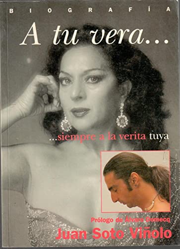 Imagen de archivo de Tu Vera- : --Siempre a la Verita Tuya: Una Biograf a la venta por medimops
