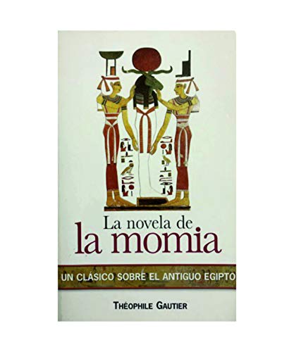 La Momia (Spanish Edition) (9788440658807) by [???]
