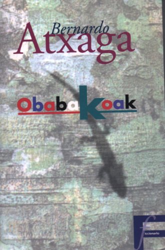 OBABAKOAK (9788440658975) by ATXAGA, BERNARDO