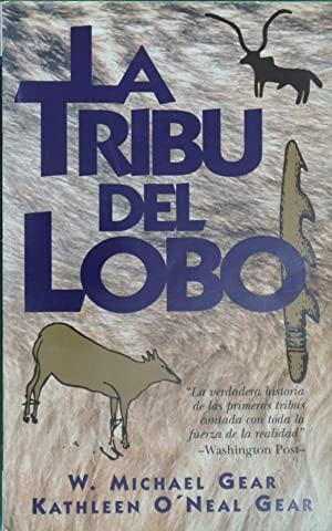 Beispielbild fr La Tribu del Lobo zum Verkauf von LeLivreVert