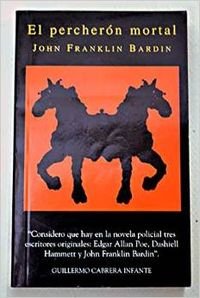 Imagen de archivo de El percheron mortal (Istorio Barregarriak) a la venta por medimops