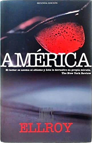 America (Spanish Edition) (9788440665072) by James Ellroy