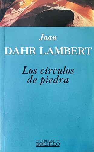 Circulos de Piedra, Los (Spanish Edition) - Joan Dahr Lambert