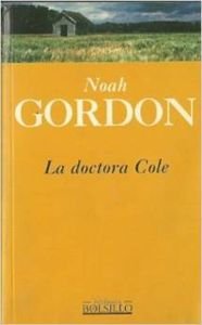 Imagen de archivo de La Doctora Cole (Spanish Edition) a la venta por ThriftBooks-Atlanta