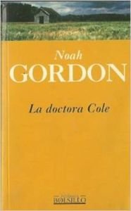 9788440668141: La Doctora Cole (Spanish Edition)