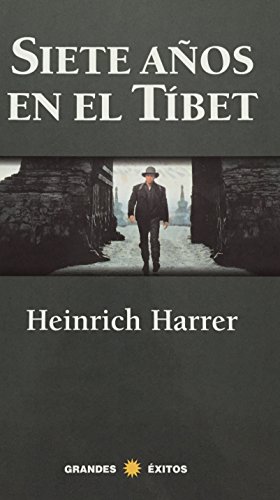 Siete Anos En El Tibet (Spanish Edition) (9788440670267) by Heinrich Harrer