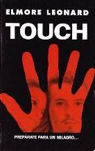 Imagen de archivo de Touch. Novela. a la venta por Librera y Editorial Renacimiento, S.A.