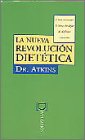 9788440670823: La nueva revolucion dietetica