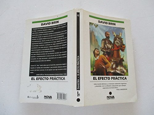 El Efecto Practica (SPAN: The Practice Effect) (Spanish Edition) (9788440672179) by David Brin