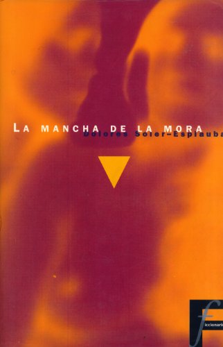 9788440672636: La Mancha De La Mora