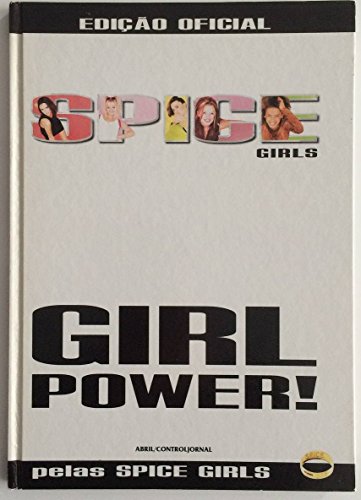 Beispielbild fr Spice Girl Power! zum Verkauf von Hamelyn