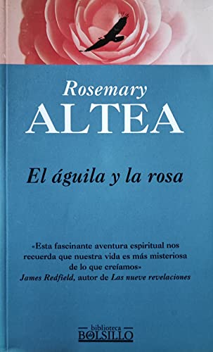 9788440676016: El aguila y la Rosa