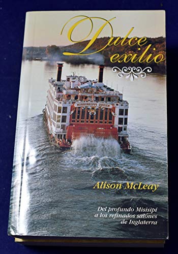 Dulce exilio (9788440676061) by McLeay, Alison