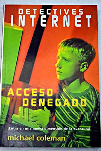 Acceso Denegado (9788440676764) by Coleman, Michael