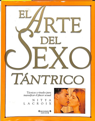 Stock image for El arte del sexo tntrico for sale by Iridium_Books