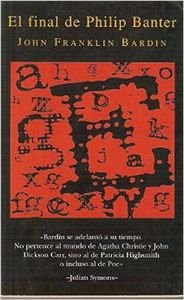 Imagen de archivo de El Final de Philip Banter (Spanish Edition) a la venta por ThriftBooks-Dallas