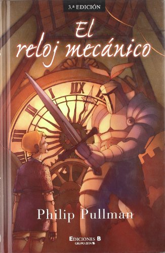 9788440680655: El Reljo Mecanico / Clockwork: Or All Wound Up: 00000