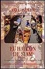 Stock image for El Halcon de Siam (Spanish Edition) for sale by Hawking Books