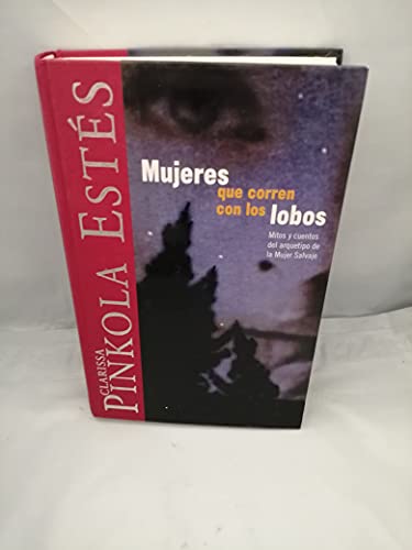 Stock image for Mujeres Que Corren Con Los Lobos (Spanish Edition) for sale by ThriftBooks-Atlanta