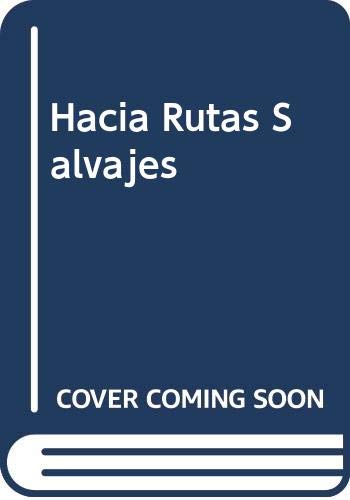 9788440690111: HACIA RUTAS SALVAJES (TD): 00000 (BIBLIOTECA GRANDES V)