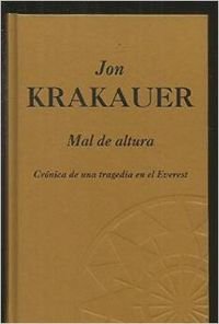 MAL DE ALTURA (NS) (Spanish Edition) (9788440691057) by KRAKAUER, JON