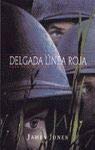 9788440691071: La Delgada Linea Roja (Spanish Edition)