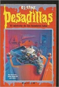 Stock image for PESADILLAS . EL MISTERIO DE LOS HOMBRES LOBO for sale by Mercado de Libros usados de Benimaclet