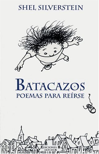 Beispielbild fr Batacazos : Poemas para Reirse zum Verkauf von Better World Books