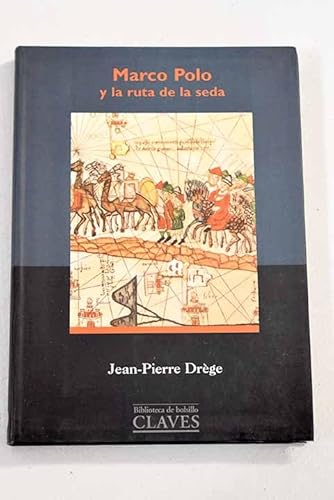 Beispielbild fr Marco polo y la ruta de la seda zum Verkauf von Grupo Letras