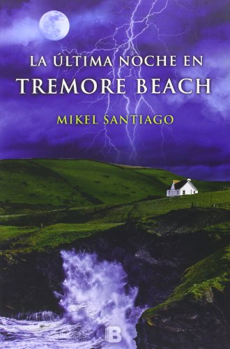 Stock image for La ultima noche en Tremore Beach (Spanish Edition) for sale by Iridium_Books