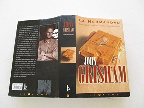 Beispielbild fr La Hermandad / The Brethren Grisham, John and Pages, Antonia Menini zum Verkauf von VANLIBER
