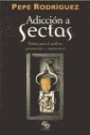 Beispielbild fr Adiccion a Sectas zum Verkauf von Sessions Book Sales