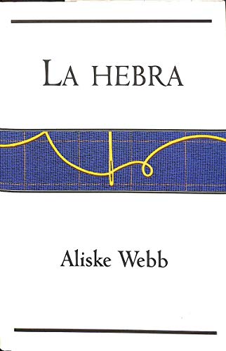 Imagen de archivo de La hebra a la venta por medimops