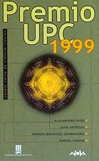 Beispielbild fr Premio UPC 1999: novela corta de ciencia ficcin zum Verkauf von medimops