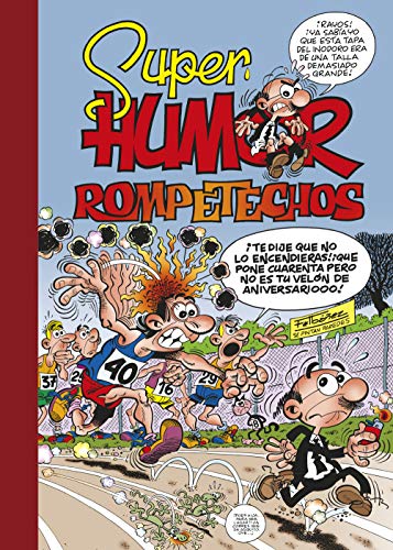 Súper Humor Rometechos (Súper Humor Mortadelo 37) (Spanish Edition) -  Ibáñez, Francisco: 9788440699428 - AbeBooks