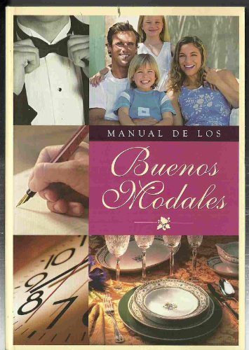 Imagen de archivo de Manual de los buenos modales Bellinzaghi, Roberta a la venta por VANLIBER