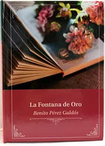 Beispielbild fr La fontana de oro zum Verkauf von Librera 7 Colores