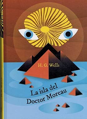 Imagen de archivo de La isla del Doctor Moreau (Novela fantstica y de terror) a la venta por Erase una vez un libro