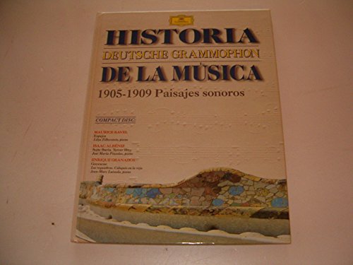9788440904881: Historia de la Msica. Deutsche Grammophon. 1905-1909: Paisajes sonora.