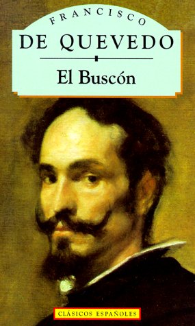 Imagen de archivo de Buscon, El (Clasicos Espanoles S.) Quevedo, Francisco de a la venta por VANLIBER