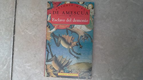 Imagen de archivo de El Esclavo del Demonio (Clasicos Espanoles) a la venta por Martin Preu / Akademische Buchhandlung Woetzel