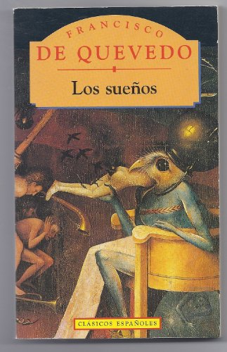Beispielbild fr Suenos, Los (Clasicos Espanoles S.) zum Verkauf von AwesomeBooks