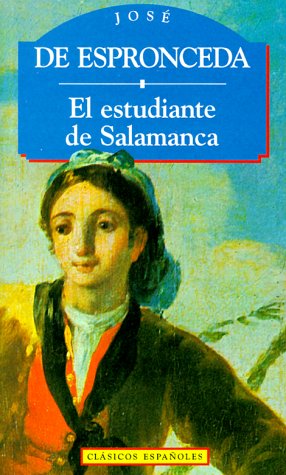 Beispielbild fr El Estudiante de Salamanca. zum Verkauf von Hamelyn