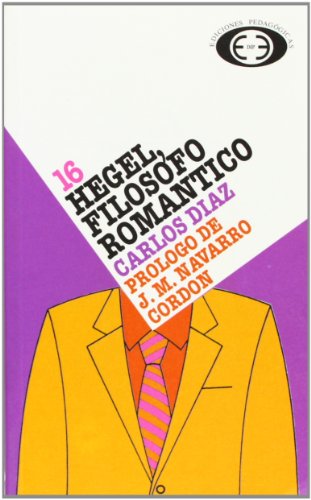 Imagen de archivo de Hegel, filsofo romntico a la venta por Iridium_Books