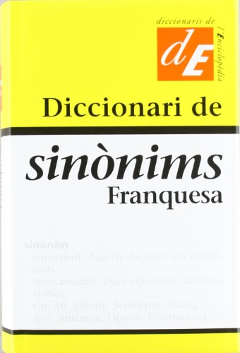 Imagen de archivo de Diccionari de sinnims Franquesa (Diccionaris Complementaris, Band 7) a la venta por medimops