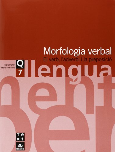 Imagen de archivo de Quadern de llengua 7: Morfologia verbal a la venta por Iridium_Books
