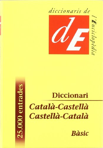 Stock image for Diccionari Catal-Castell / Castell-Catal, bsic (Diccionaris Bilinges) (Catalan Edition) for sale by Books Unplugged