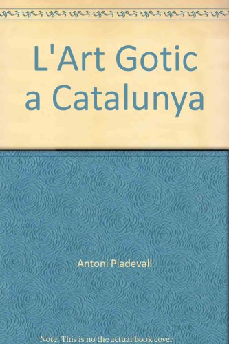 9788441208872: L'Art Gotic a Catalunya